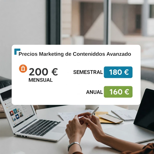 Imagen que muestra una tabla de precios detallada para Marketing de Contenidos Avanzado, resaltando tarifas competitivas para empresas en Almería